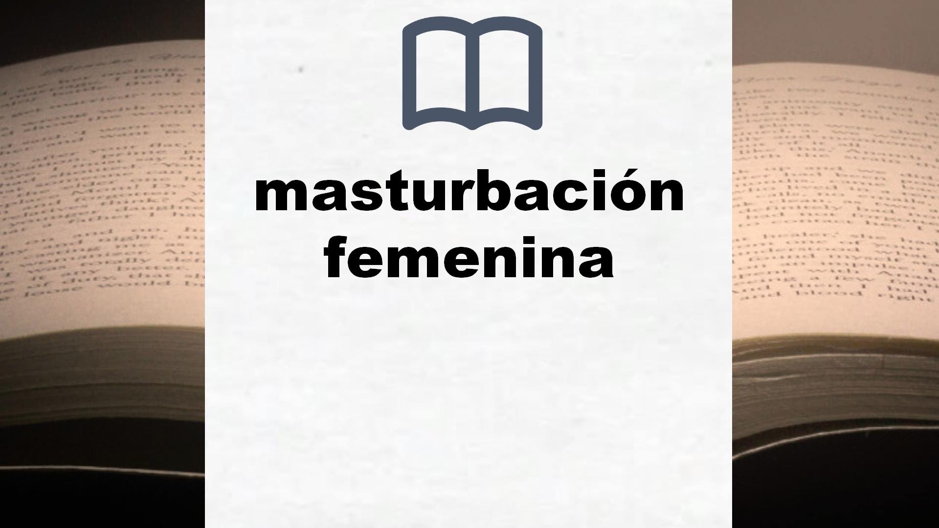 Libros sobre masturbación femenina