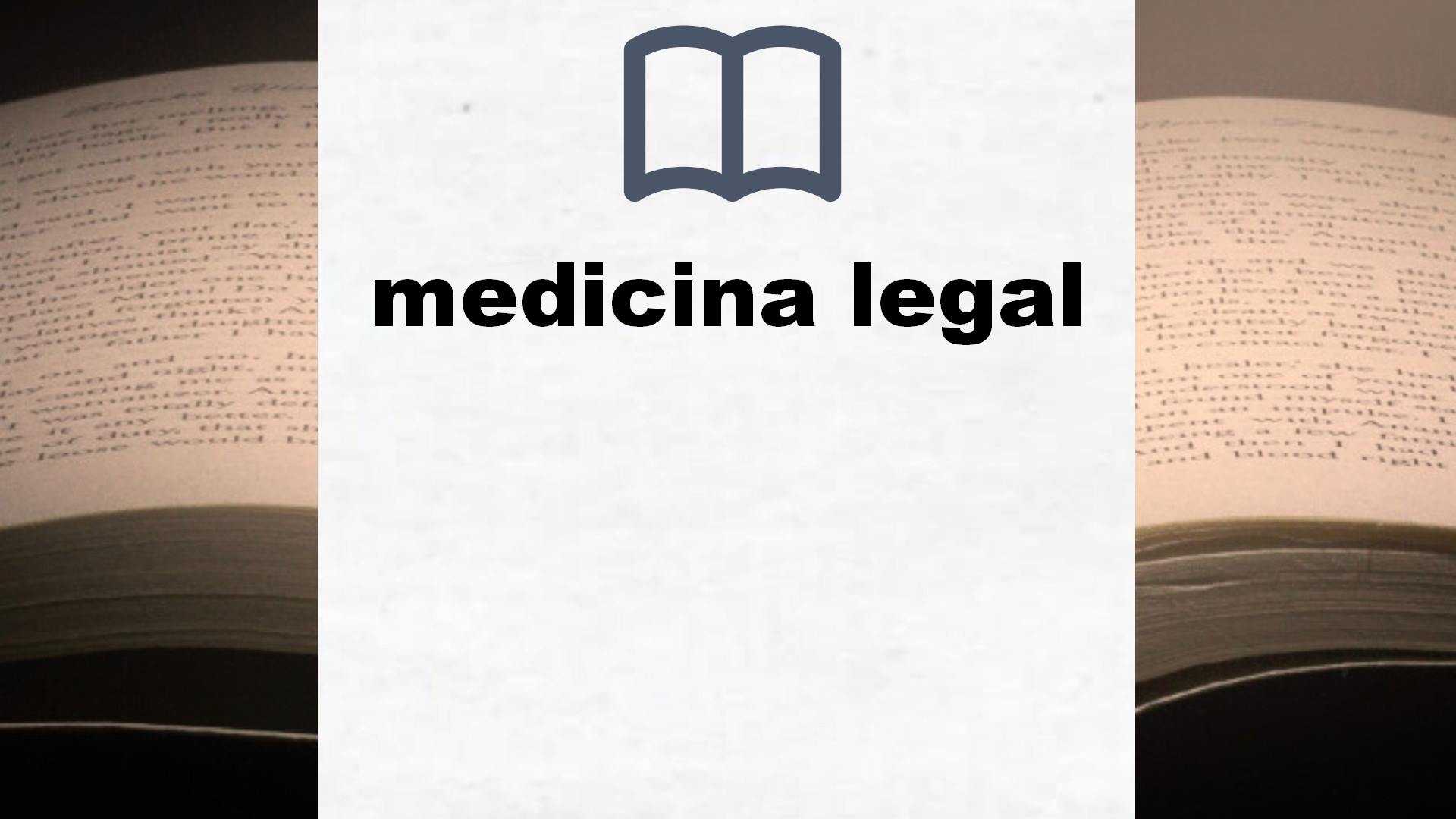 Libros sobre medicina legal