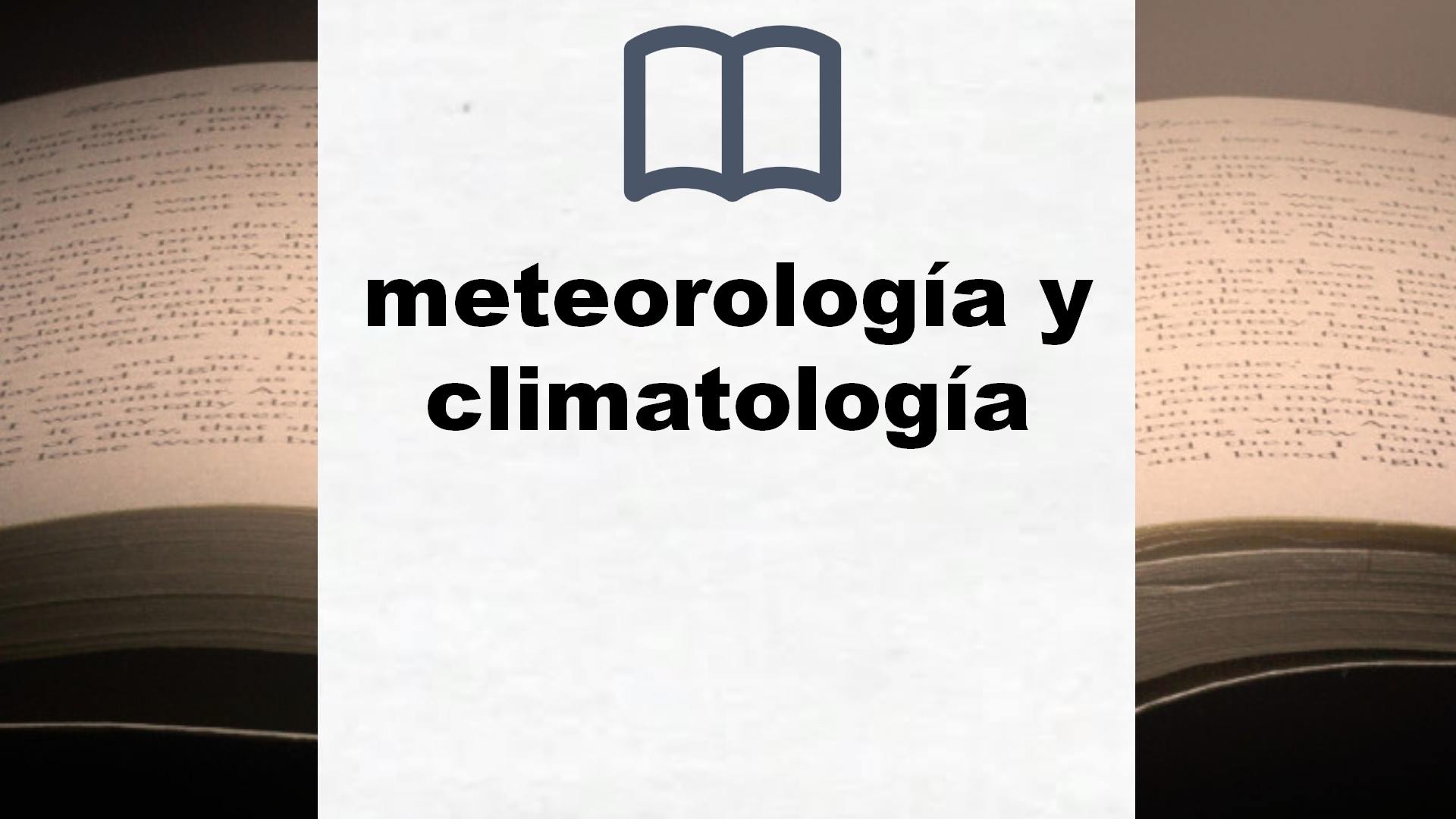 Libros sobre meteorología y climatología