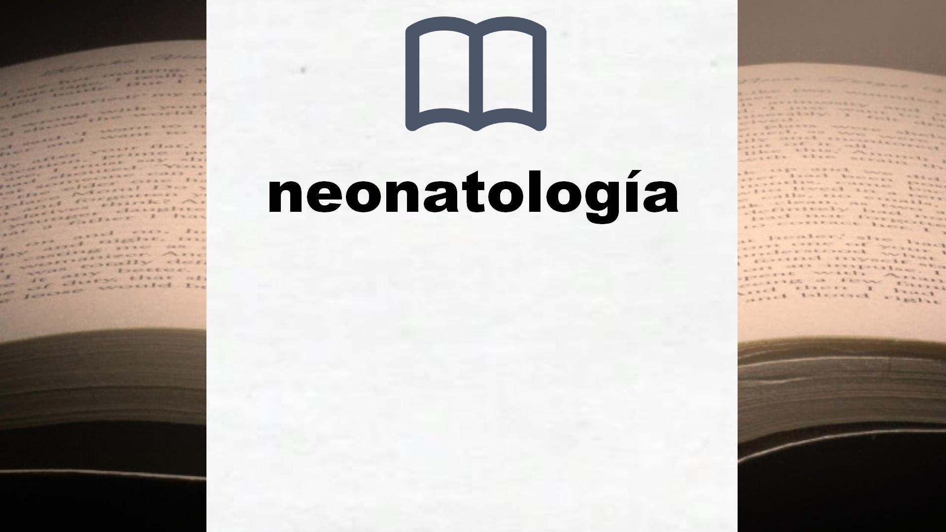 Libros sobre neonatología