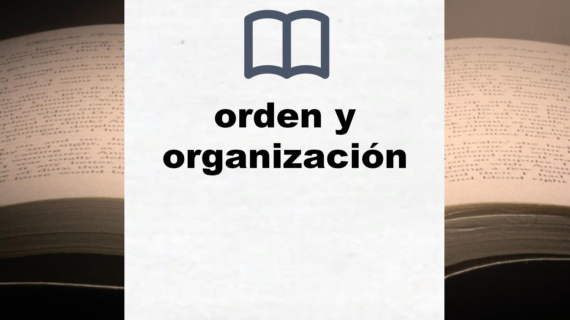 Libros sobre orden y organización