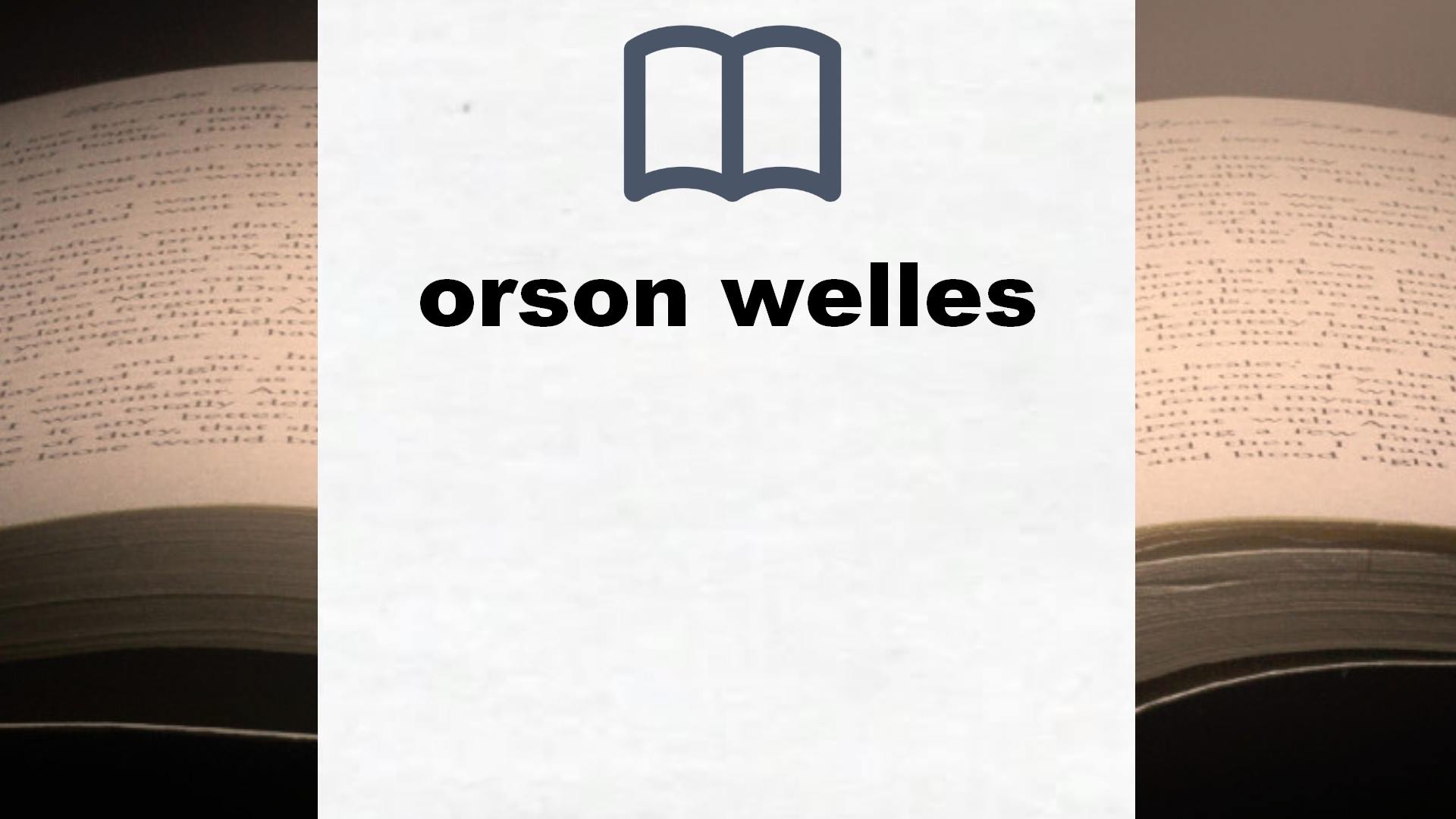 Libros sobre orson welles
