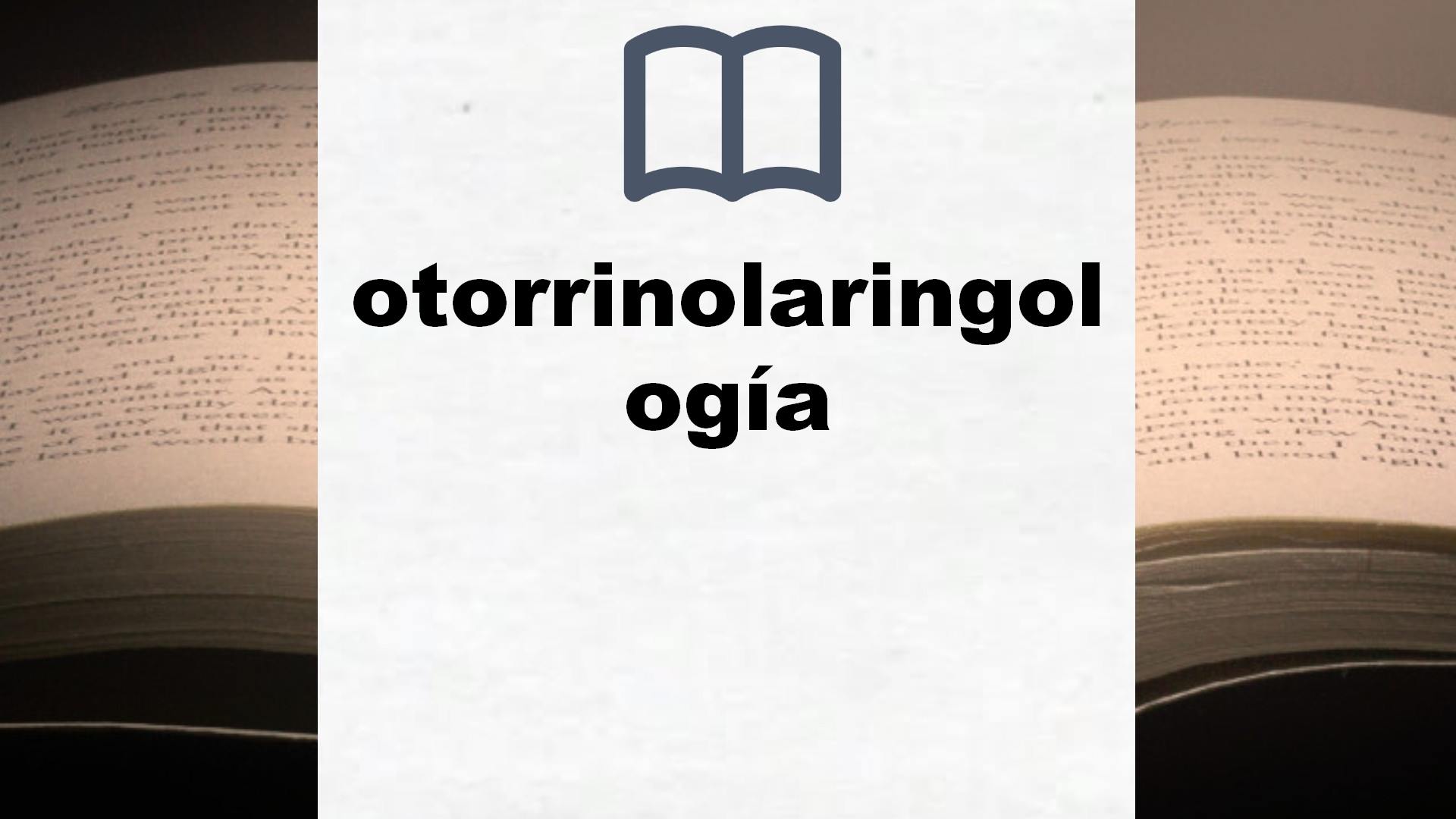 Libros sobre otorrinolaringología