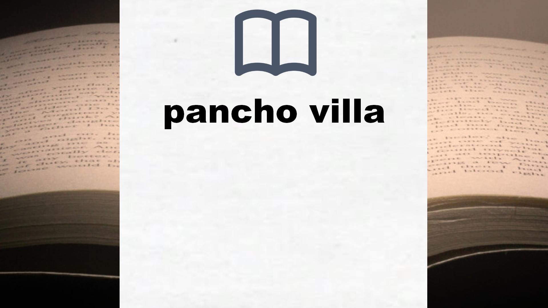Libros sobre pancho villa