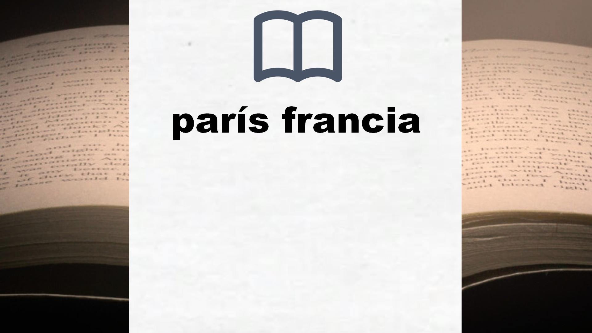 Libros sobre parís francia