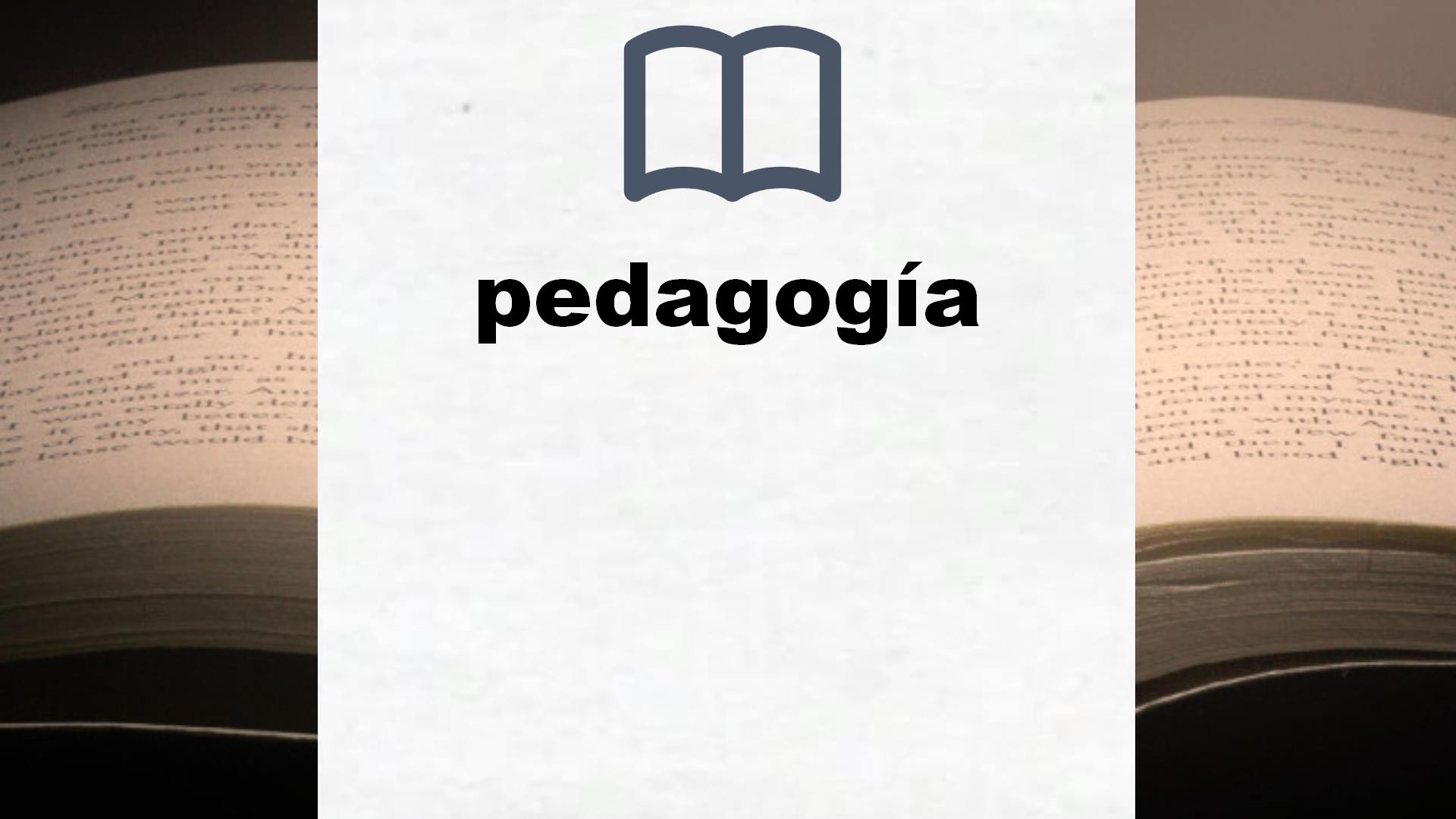 Libros sobre pedagogía