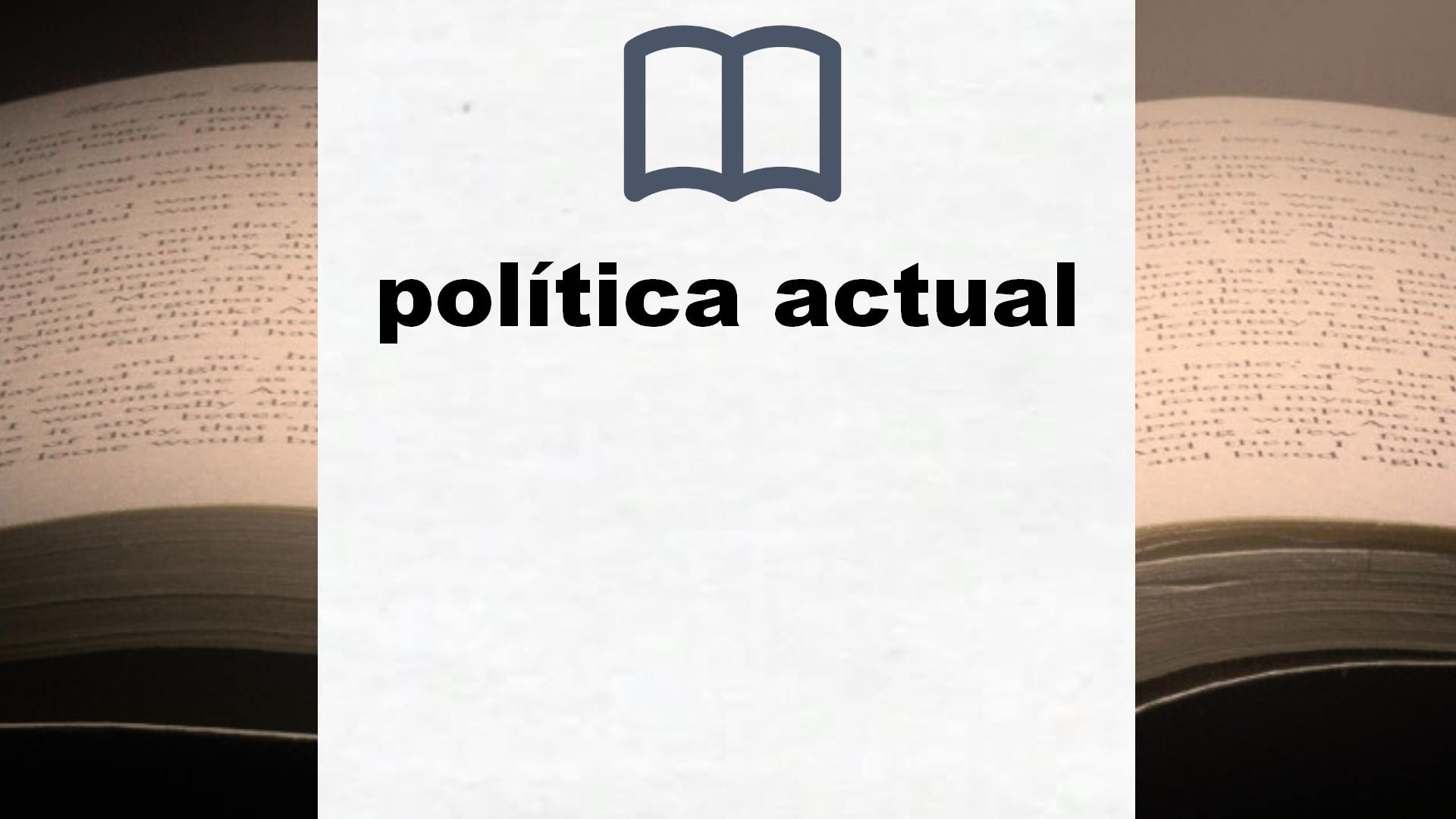 Libros sobre política actual