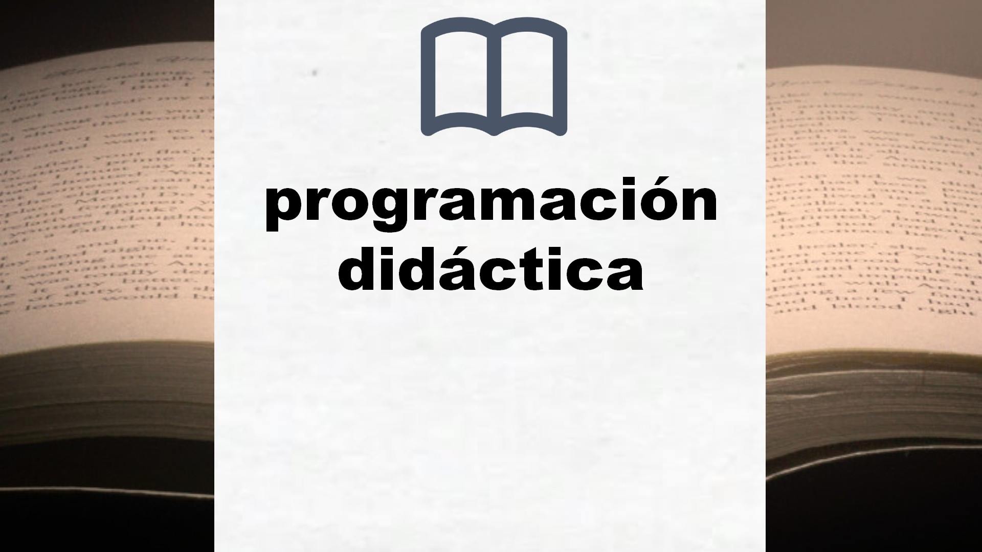 Libros sobre programación didáctica