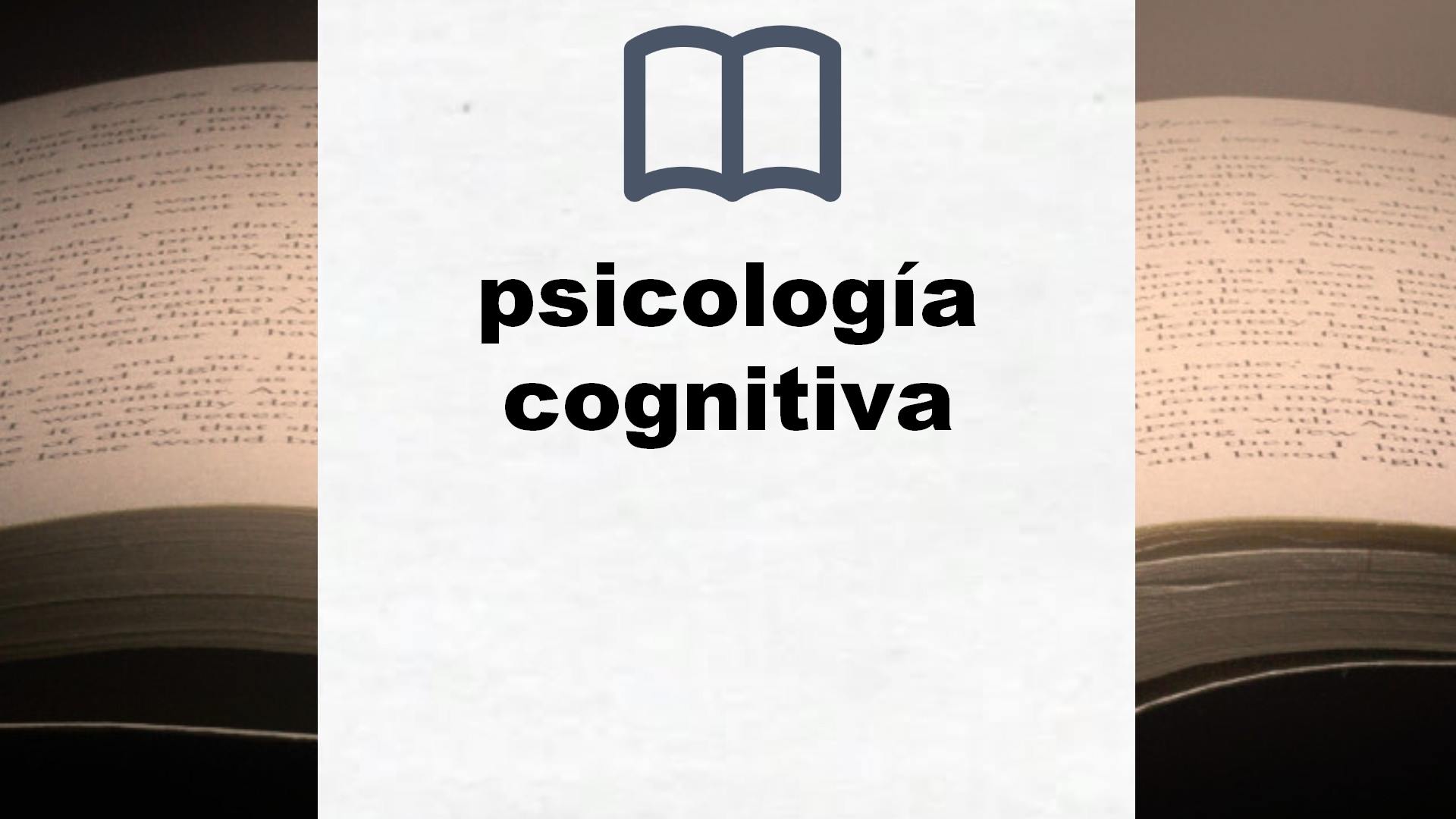 Libros sobre psicología cognitiva