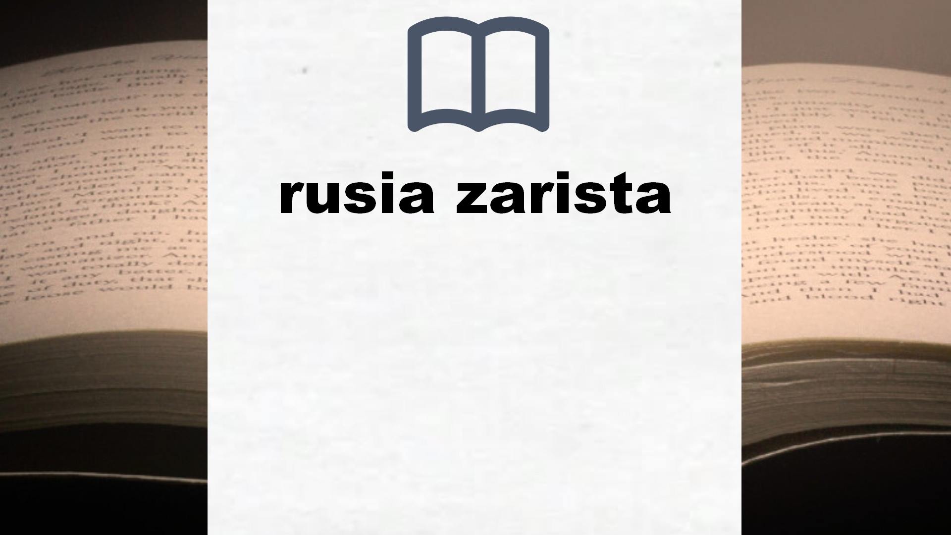 Libros sobre rusia zarista