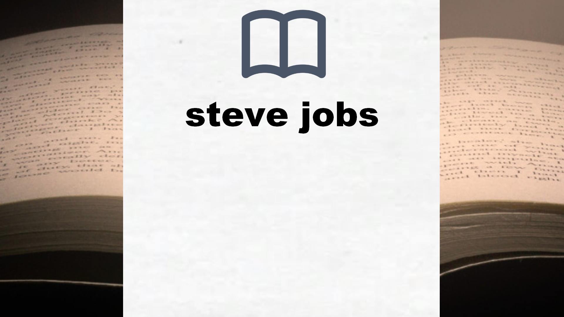 Libros sobre steve jobs