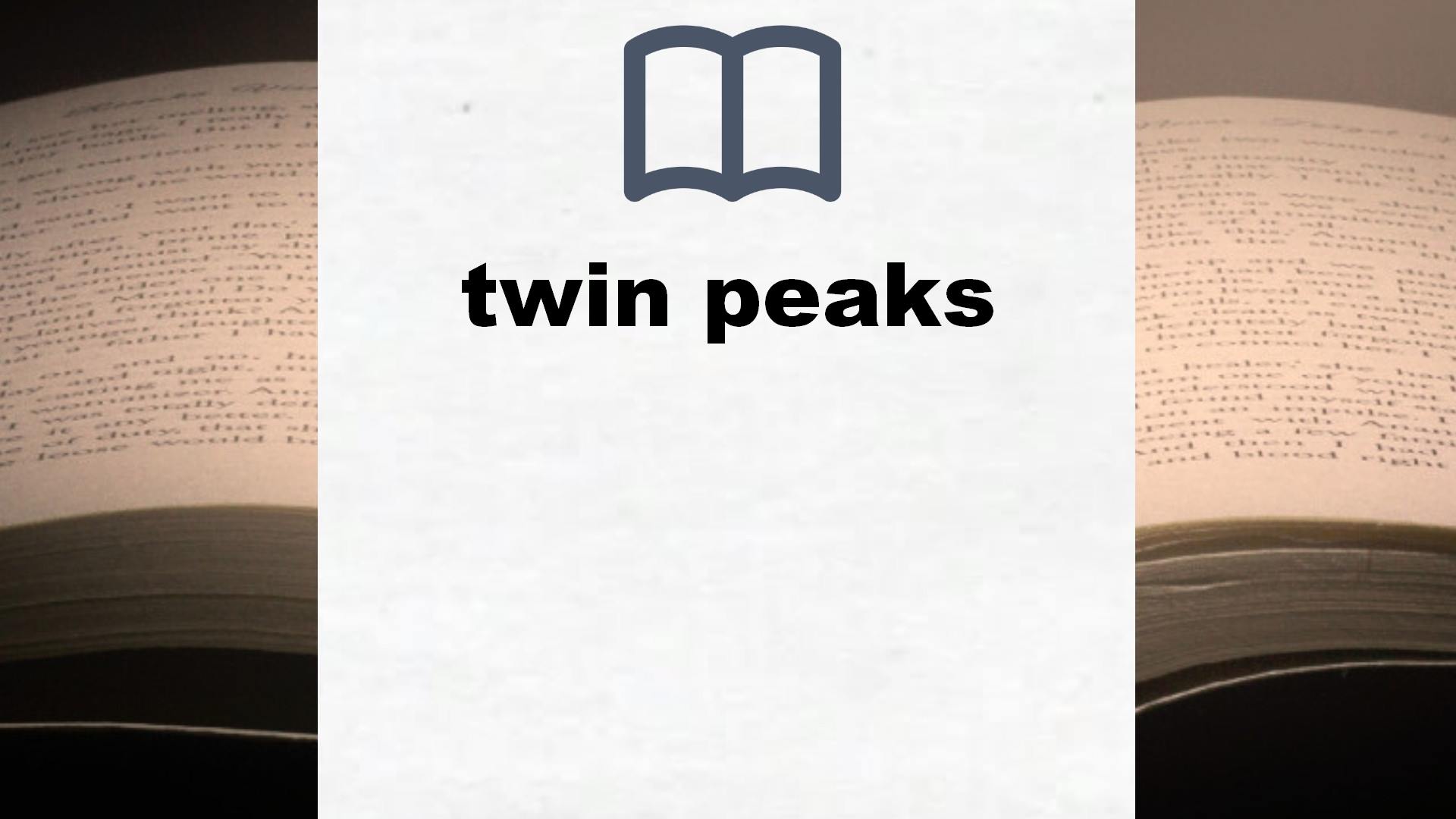 Libros sobre twin peaks