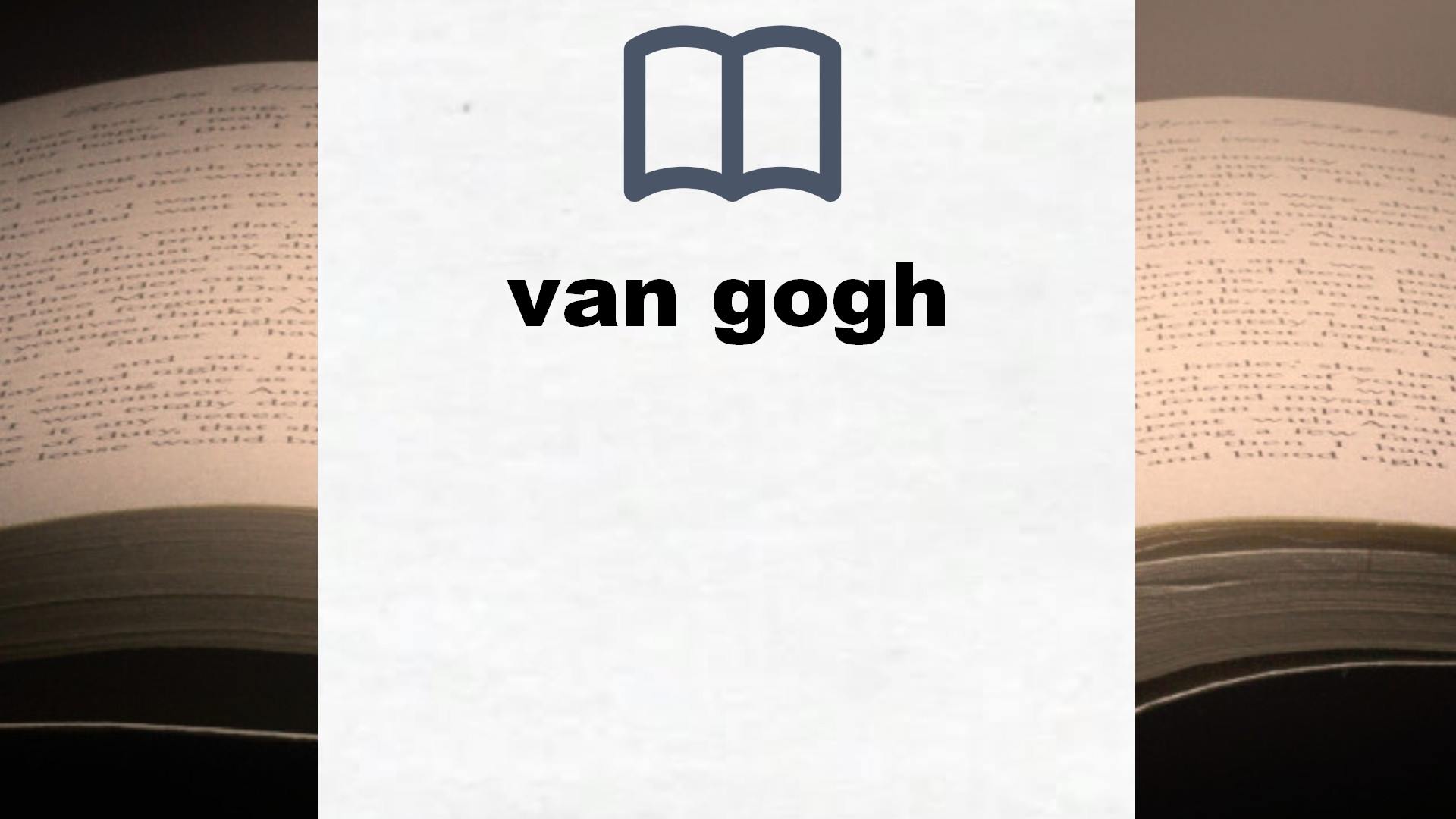 Libros sobre van gogh