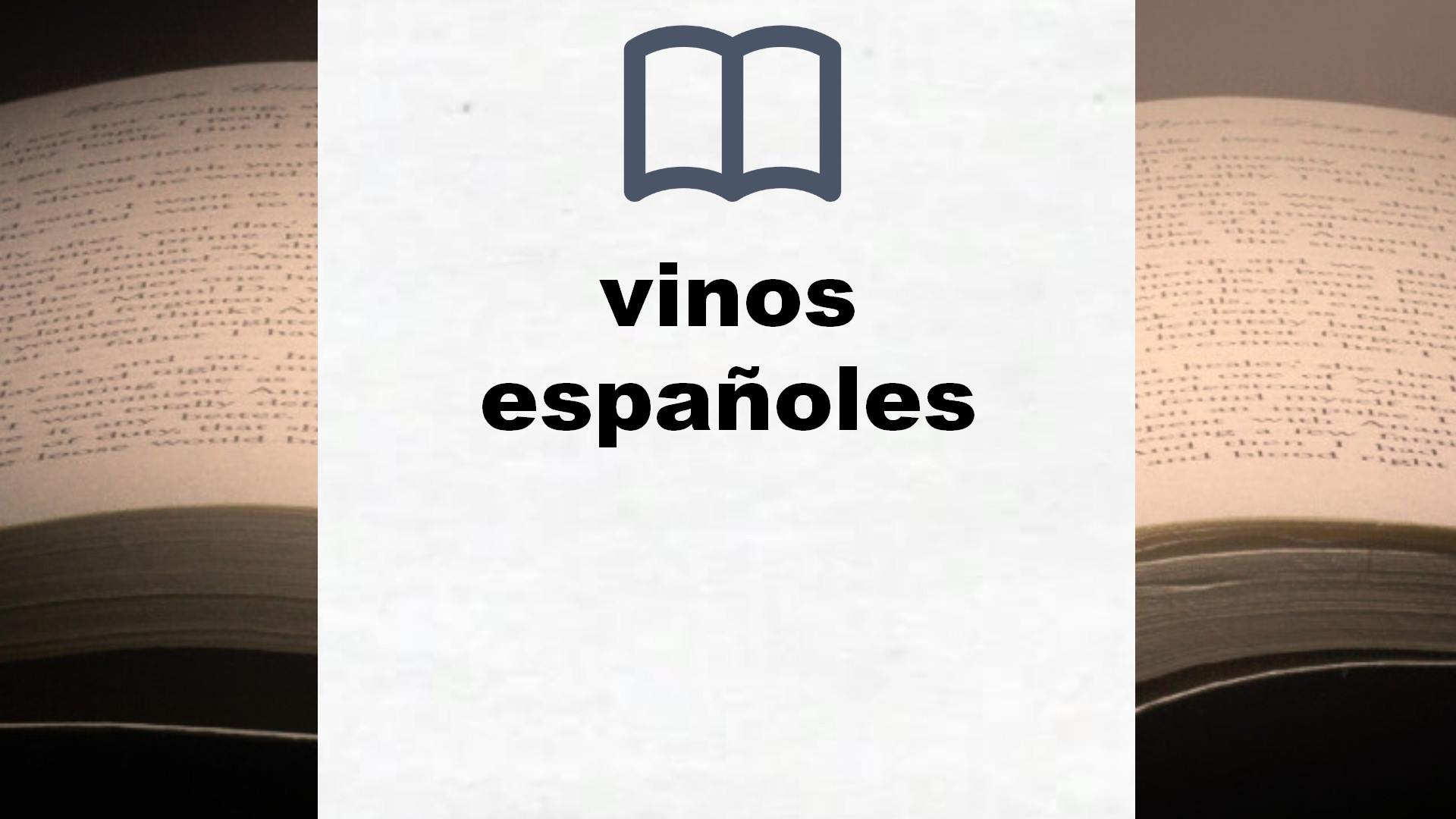 Libros sobre vinos españoles