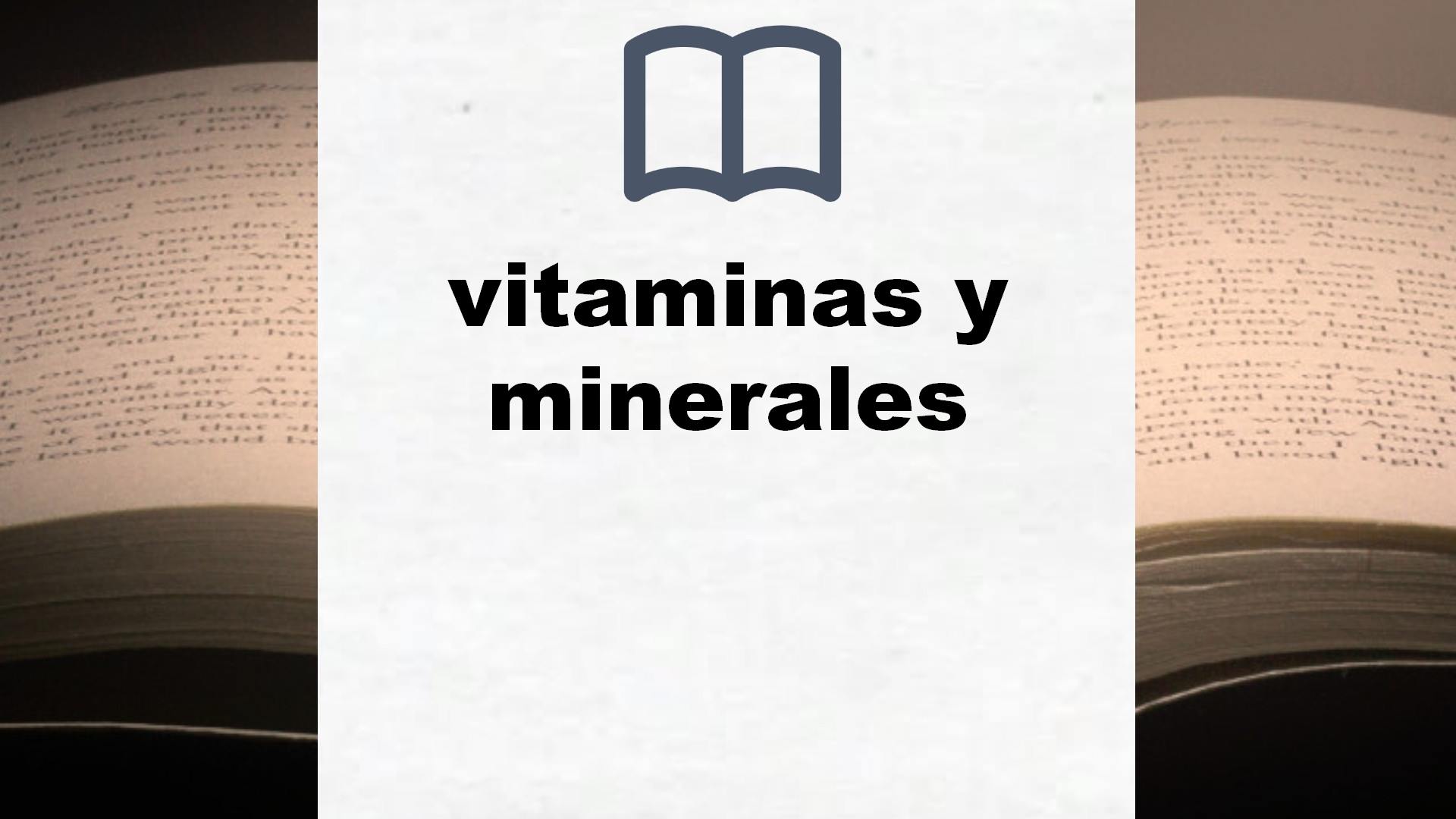 Libros sobre vitaminas y minerales