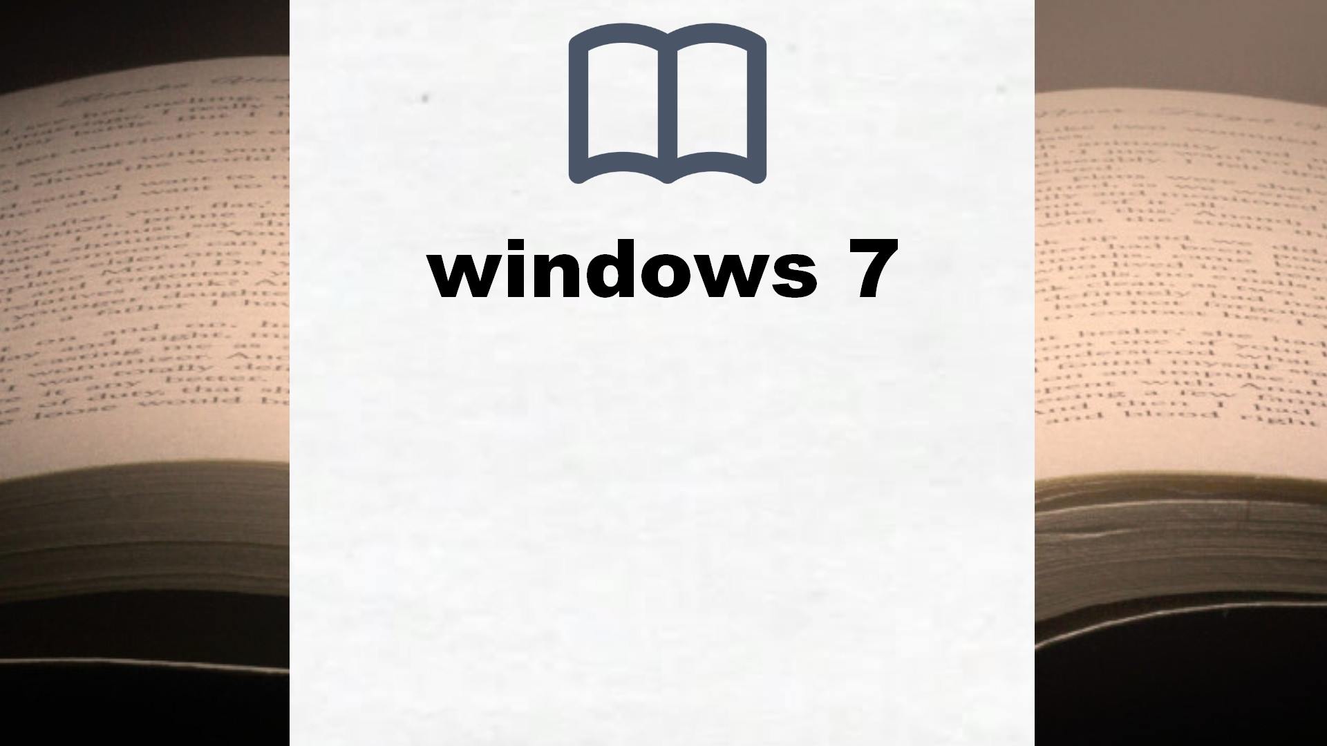Libros sobre windows 7