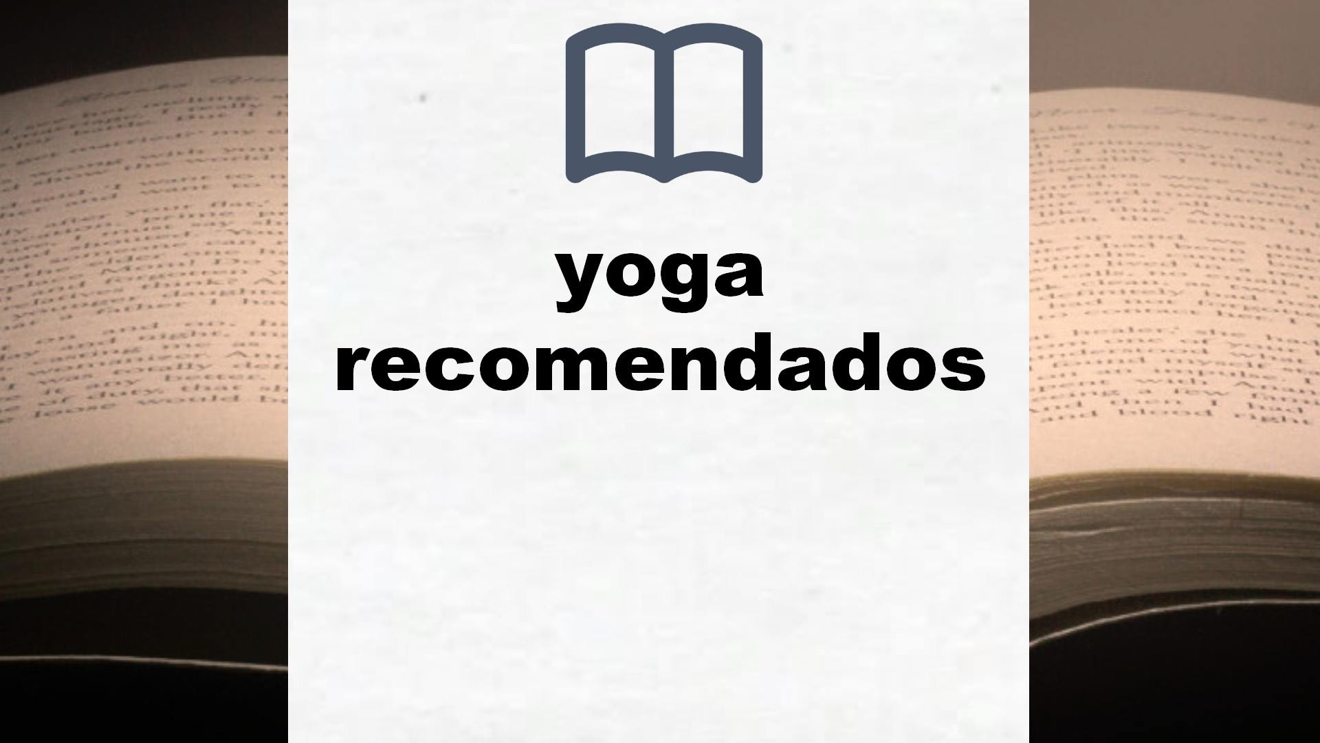 Libros sobre yoga recomendados