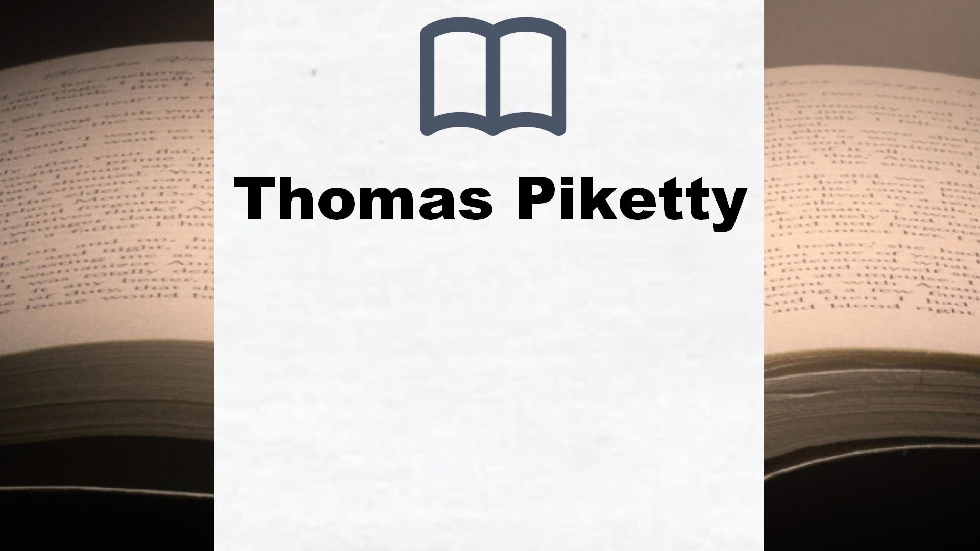 Libros Thomas Piketty