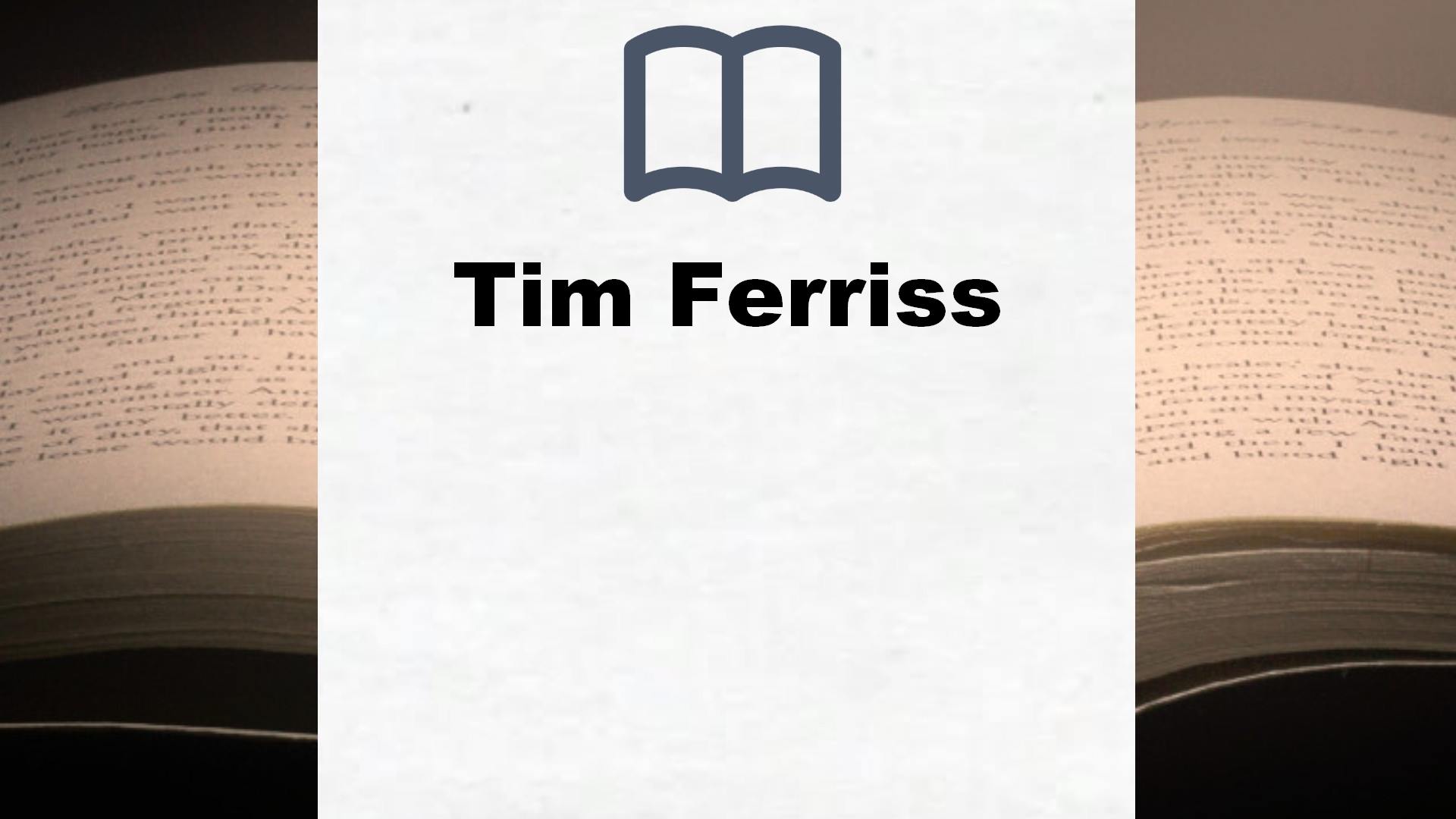 Libros Tim Ferriss