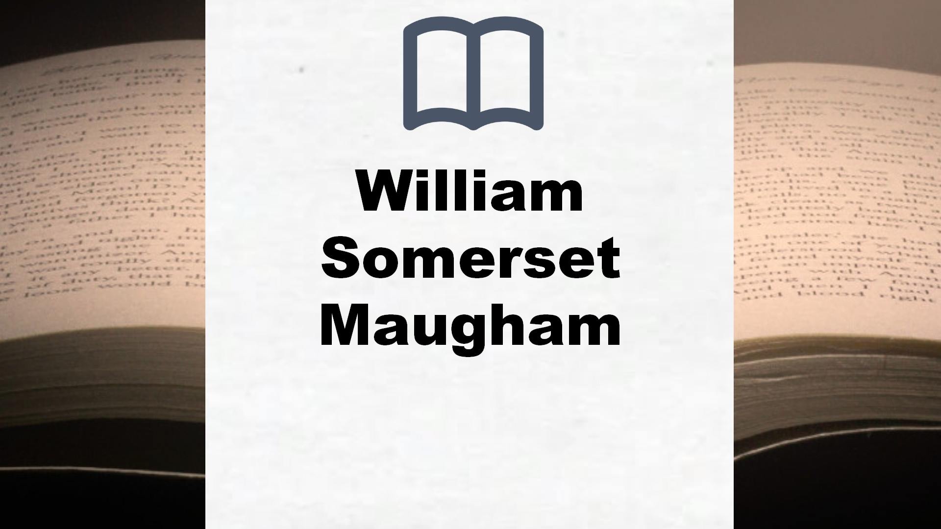 Libros William Somerset Maugham