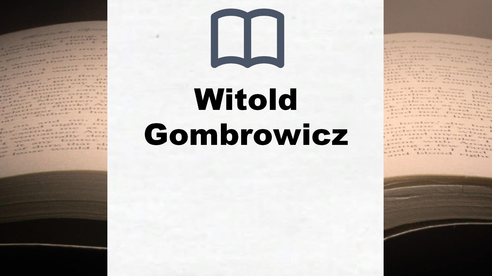 Libros Witold Gombrowicz