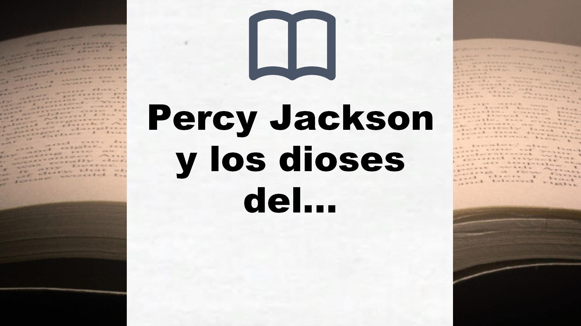 Percy Jackson y los dioses del Olimpo - La serie completa: (pack con: El  ladrón del rayo, El mar de los monstruos