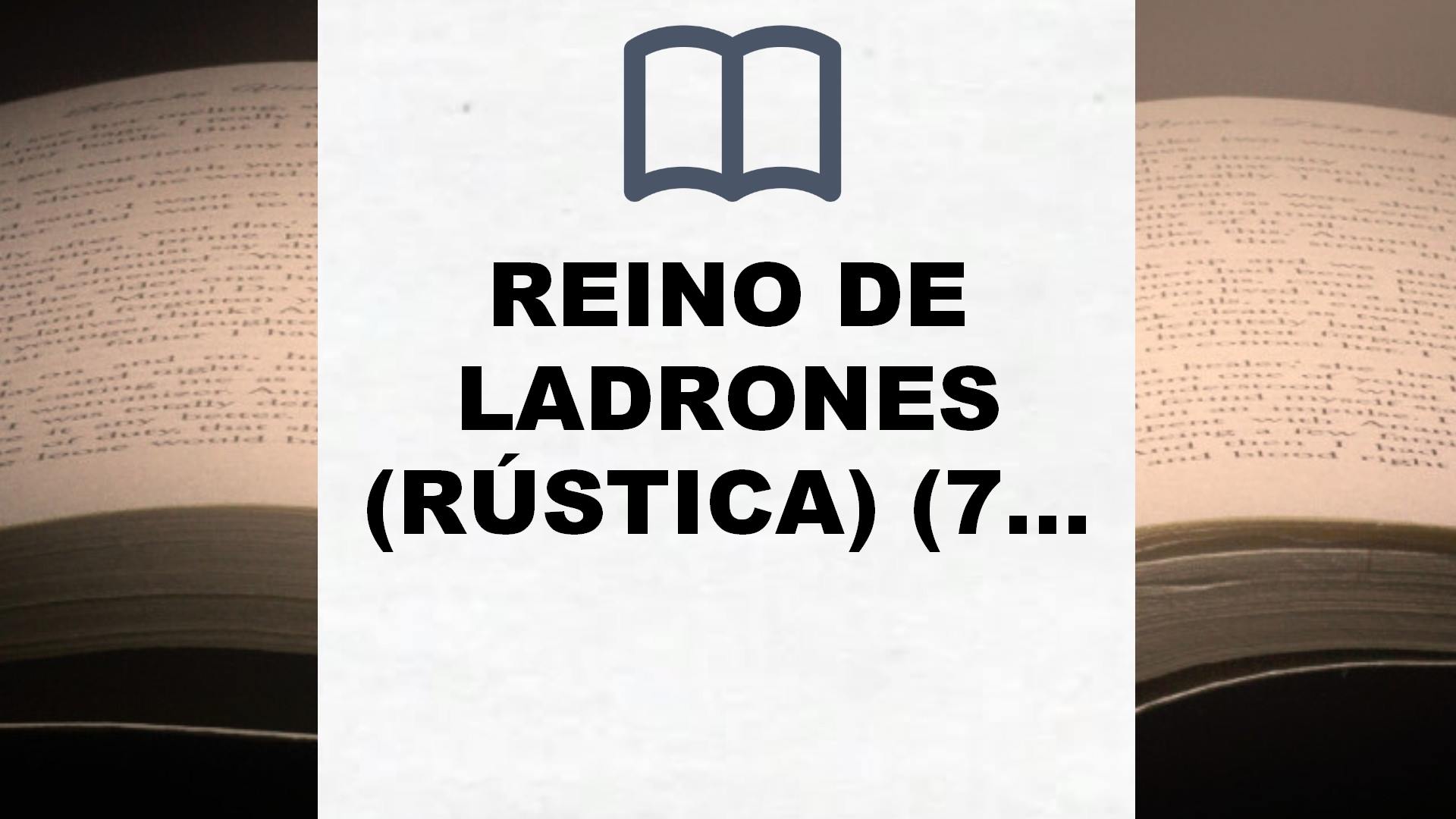 REINO DE LADRONES (RÚSTICA) (7ªED): Edición en tapa blanda: 2 (GRISHA) – Reseña del libro