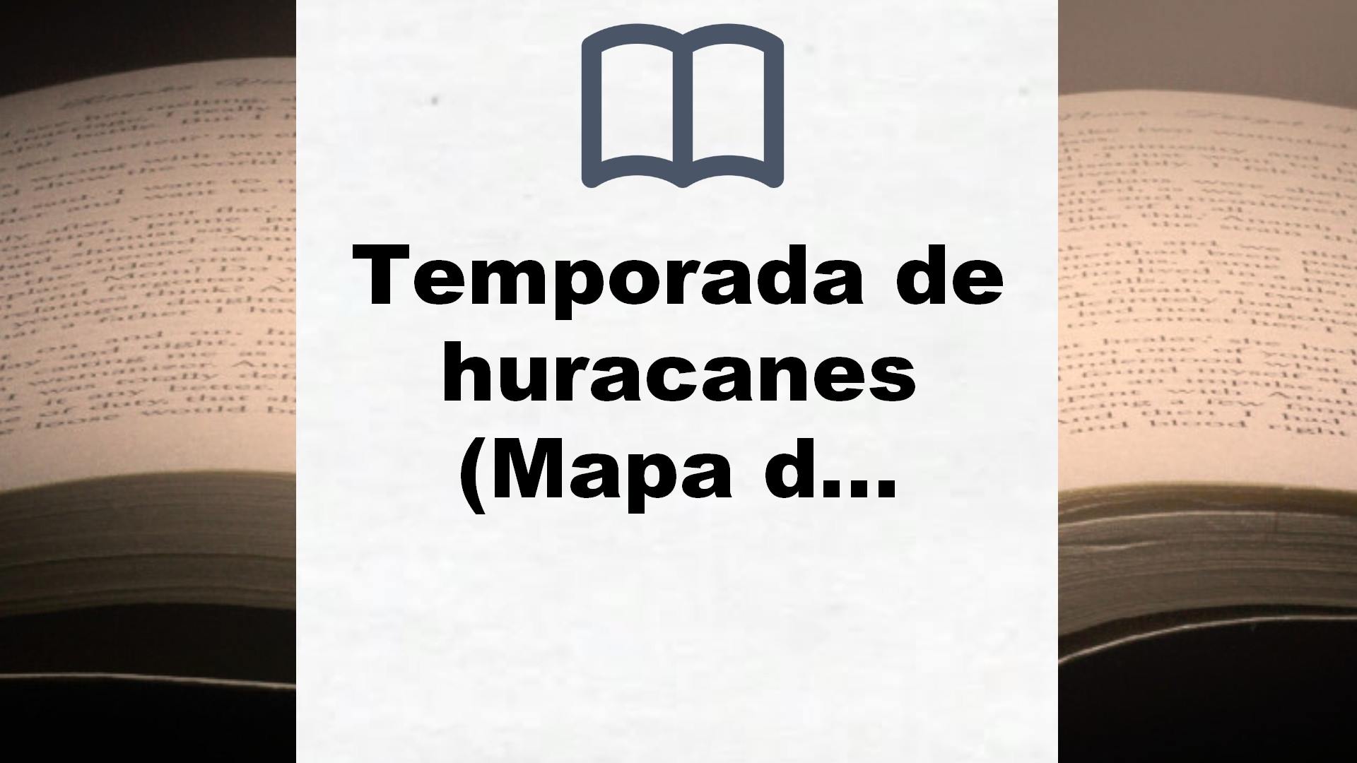 Temporada de huracanes (Mapa de las lenguas) – Reseña del libro